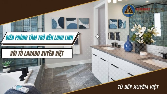 Biến phòng tắm trở nên lung linh với Tủ Lavabo nhựa